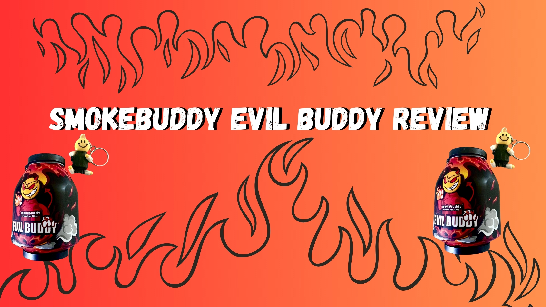 Smokebuddy Evil Buddy Review cover photo